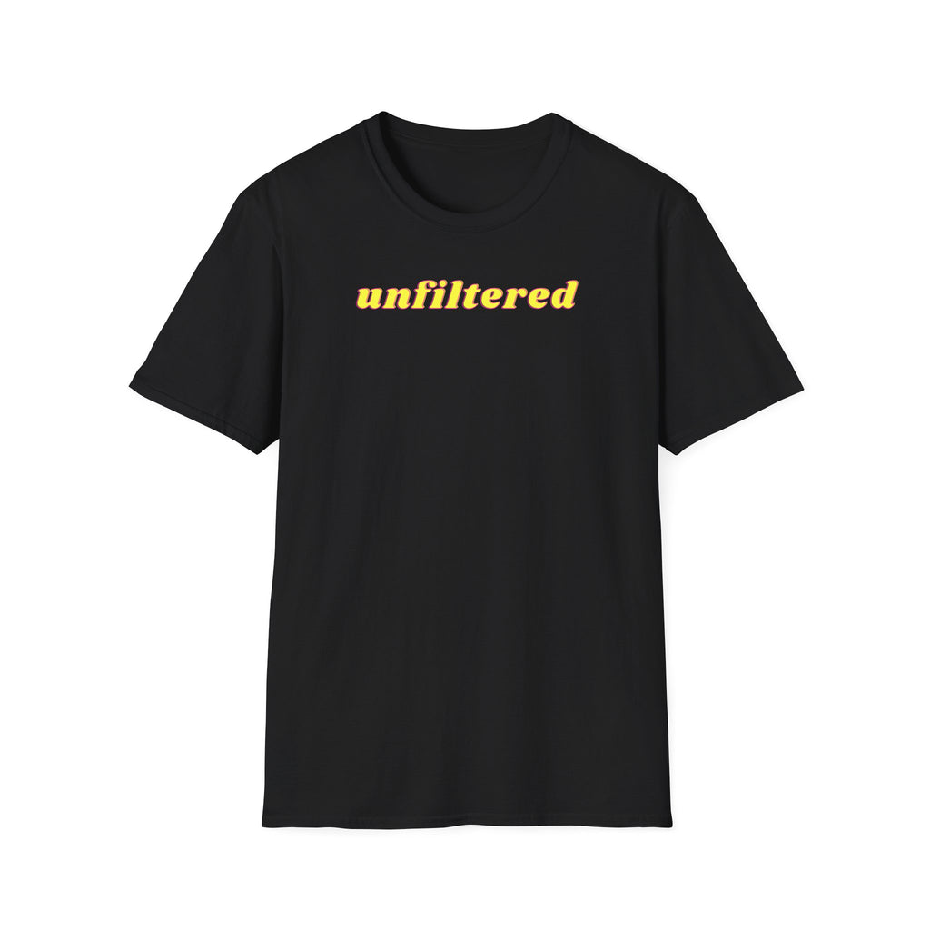 Unfiltered T-Shirt