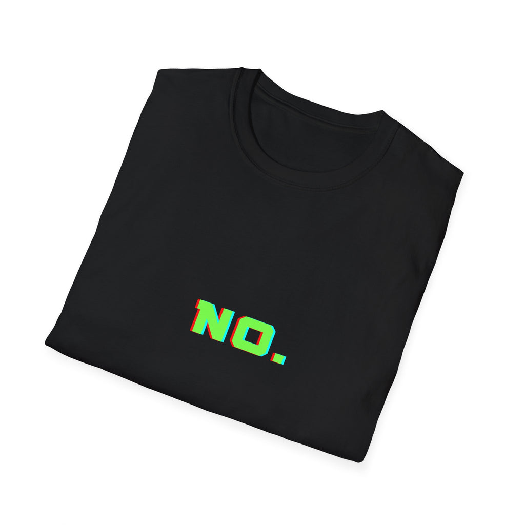 No. T-Shirt