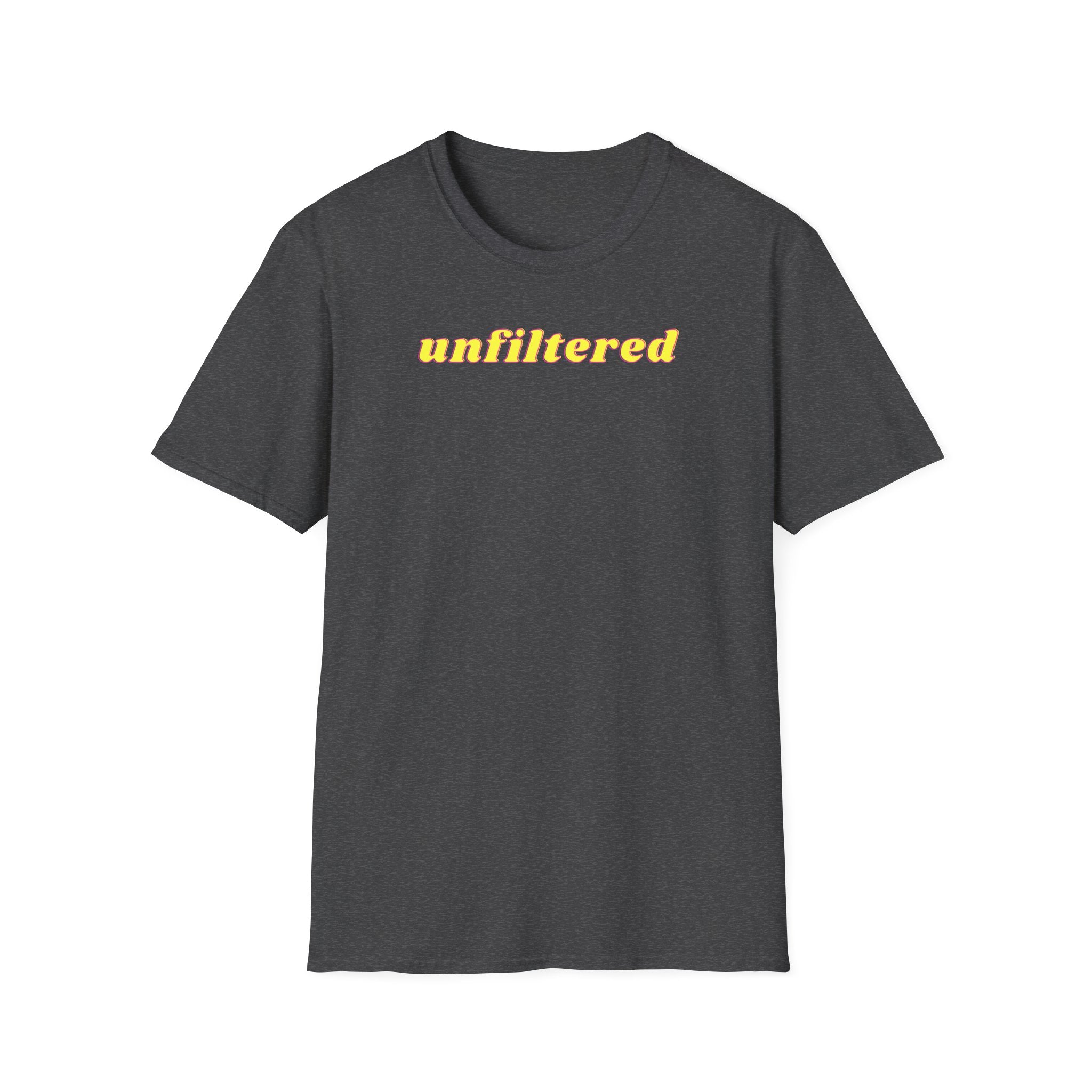 Unfiltered T-Shirt