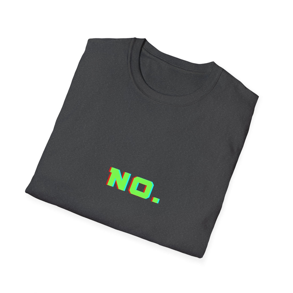 No. T-Shirt